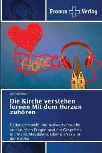 Die Kirche verstehen lernen Mit dem Herzen zuhören : Gedankenspiele und Antwortversuche zu aktuellen Fragen und ein Gespräch mit Maria Magdalena über die Frau in der Kirche （2023. 68 S. 220 mm）