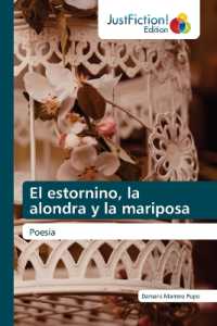 El estornino, la alondra y mariposa : Reflexiones para la vida （2022. 60 S. 220 mm）