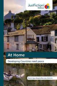 At Home : Developing Countries need peace （2022. 52 S. 220 mm）