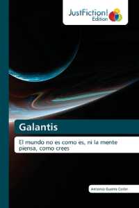 Galantis : El mundo no es como es, ni la mente piensa, como crees （2022. 212 S. 220 mm）