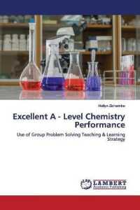 Excellent A - Level Chemistry Performance : Use of Group Problem Solving Teaching & Learning Strategy （2019. 72 S. 220 mm）