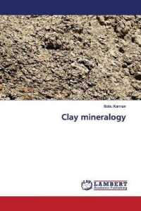 Clay mineralogy （2019. 56 S. 220 mm）