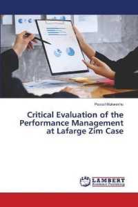Critical Evaluation of the Performance Management at Lafarge Zim Case （2018. 136 S. 220 mm）
