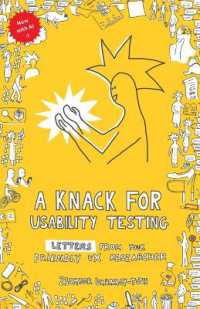 A knack for usability testing : Letters from your friendly UX researcher