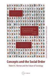 Concepts and the Social Order : Robert K. Merton and the Future of Sociology