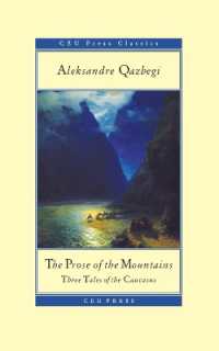 The Prose of the Mountains : Three Tales of the Caucasus (Ceu Press Classics)