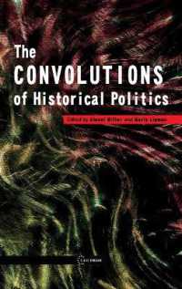 The Convolutions of Historical Politics