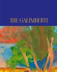 The Galimberti : The Lives and Works of Sandor Galimberti (1883-1915) & Valeria Denes (1877-1915)