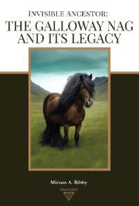 Invisible Ancestor : The Galloway Nag and Its Legacy
