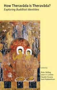 How Theravada Is Theravada? : Exploring Buddhist Identities (How Theravada Is Theravada?)