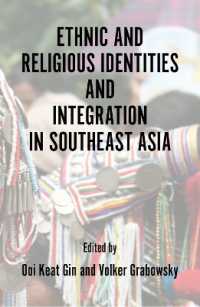 Ethnic and Religious Identities and Integration in Southeast Asia (Ethnic and Religious Identities and Integration in Southeast Asia)