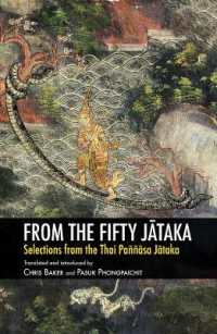From the Fifty Jātaka : Selections from the Thai Paññāsa Jātaka (From the Fifty Jātaka)
