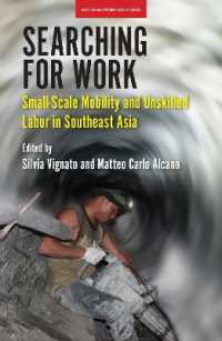Searching for Work : Small-Scale Mobility and Unskilled Labor in Southeast Asia (Searching for Work)