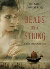 Beads on a String : A Novel of Southern Thailand (Beads on a String Trilogy)