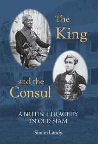 The King and the Consul : A British Tragedy in Old Siam