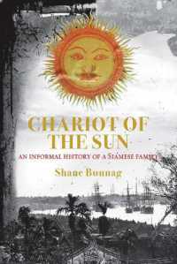 Chariot of the Sun : An Informal History of a Siamese Family