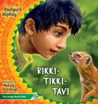Rikki Tikki Tavi: The Jungle Book Tales (Illustrated Children's Classics Collection") 〈4〉 （4TH）
