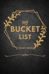 My Bucket List : 99 Things You Really Could Do Journal for Ideas and Adventures to do list journal - 6x9 in