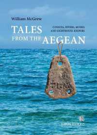 Tales from the Aegean : Consuls,divers,monks and lighthouse keepers