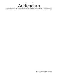Addendum Democracy & Information Communication Technology
