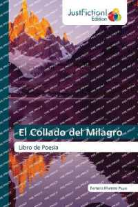 El Collado del Milagro : Libro de Poesía （2023. 72 S. 220 mm）