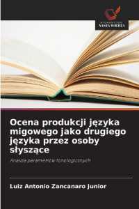 Ocena produkcji jezyka migowego jako drugiego jezyka przez osoby slyszace : Analiza parametrów fonologicznych （2025. 60 S. 220 mm）