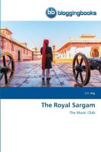 The Royal Sargam : The Music Club （2022. 116 S. 220 mm）