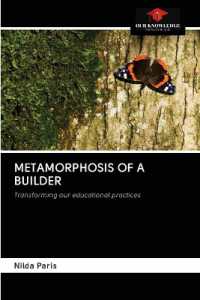 Metamorphosis of a Builder
