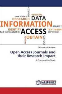 Open Access Journals and their Research Impact : A Comparative Study （2020 244 S.  220 mm）