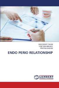 ENDO PERIO RELATIONSHIP （2020. 68 S. 220 mm）