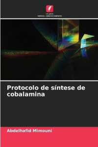 Protocolo de síntese de cobalamina （2024. 64 S. 220 mm）