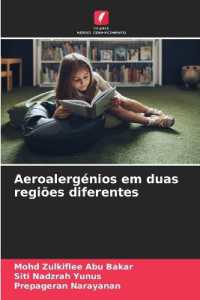 Aeroalergénios em duas regiões diferentes （2024. 52 S. 220 mm）