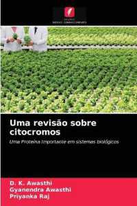 Uma revisão sobre citocromos : Uma Proteína Importante em sistemas biológicos （2021. 124 S. 220 mm）