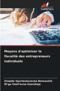 Moyens d'optimiser la fiscalité des entrepreneurs individuels （2025. 136 S. 220 mm）