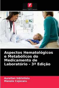 Aspectos Hematológicos e Metabólicos do Medicamento de Laboratório - 3ª Edição （2021. 224 S. 220 mm）