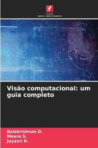 Visão computacional: um guia completo （2025. 104 S. 220 mm）