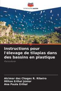Instructions pour l'élevage de tilapias dans des bassins en plastique : Pisciculture （2025. 124 S. 220 mm）