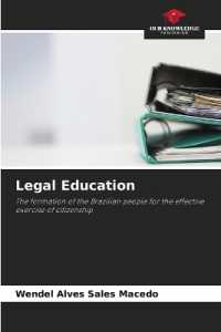 Legal Education : The formation of the Brazilian people for the effective exercise of citizenship （2025. 100 S. 220 mm）
