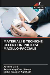 MATERIALI E TECNICHE RECENTI IN PROTESI MAXILLO-FACCIALE （2024. 60 S. 220 mm）