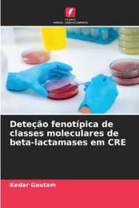 Dete&ccedil;&atilde;o fenot&iacute;pica de classes moleculares de beta-lactamases em CRE （2025. 104 S. 220 mm）