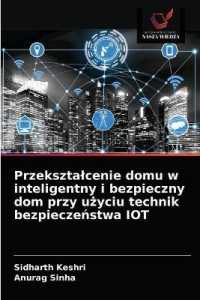 Przeksztalcenie domu w inteligentny i bezpieczny dom przy użyciu technik bezpieczeństwa IOT