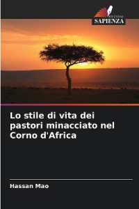 Lo stile di vita dei pastori minacciato nel Corno d'Africa : DE