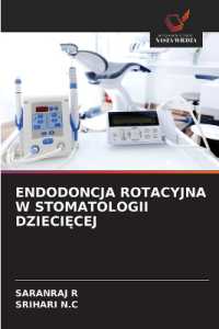 ENDODONCJA ROTACYJNA W STOMATOLOGII DZIECI CEJ : DE