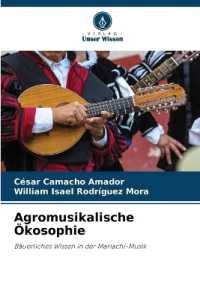 Agromusikalische Ökosophie : Bäuerliches Wissen in der Mariachi-Musik （2024. 96 S. 220 mm）