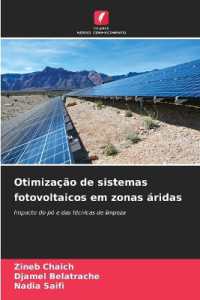 Otimização de sistemas fotovoltaicos em zonas áridas : Impacto do pó e das técnicas de limpeza （2024. 52 S. 220 mm）