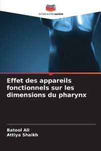 Effet des appareils fonctionnels sur les dimensions du pharynx （2024. 76 S. 220 mm）