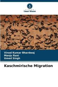 Kaschmirische Migration （2024. 144 S. 220 mm）