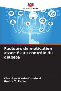 Facteurs de motivation associés au contrôle du diabète