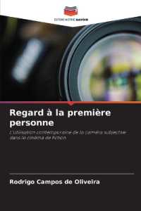 Regard à la première personne : L'utilisation contemporaine de la caméra subjective dans le cinéma de fiction （2024. 88 S. 220 mm）