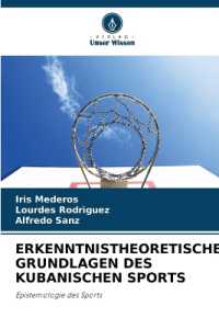 ERKENNTNISTHEORETISCHE GRUNDLAGEN DES KUBANISCHEN SPORTS : Epistemologie des Sports （2024. 64 S. 220 mm）